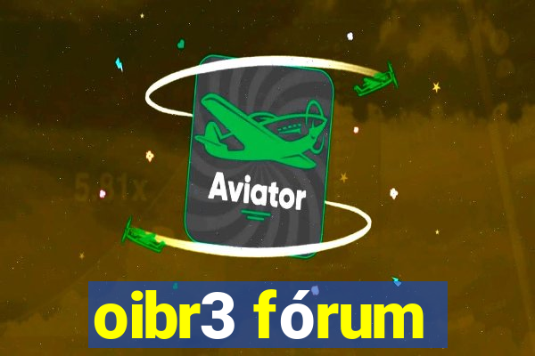 oibr3 fórum
